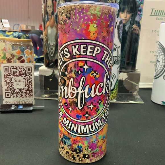 Dumbf*ckery Tumbler - Picture 1 of 1